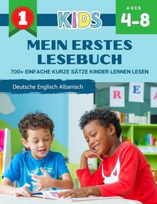 Bol Com Mein Erstes Lesebuch 700 Einfache Kurze Satze Kinder Lernen Lesen Deutsche Englisch