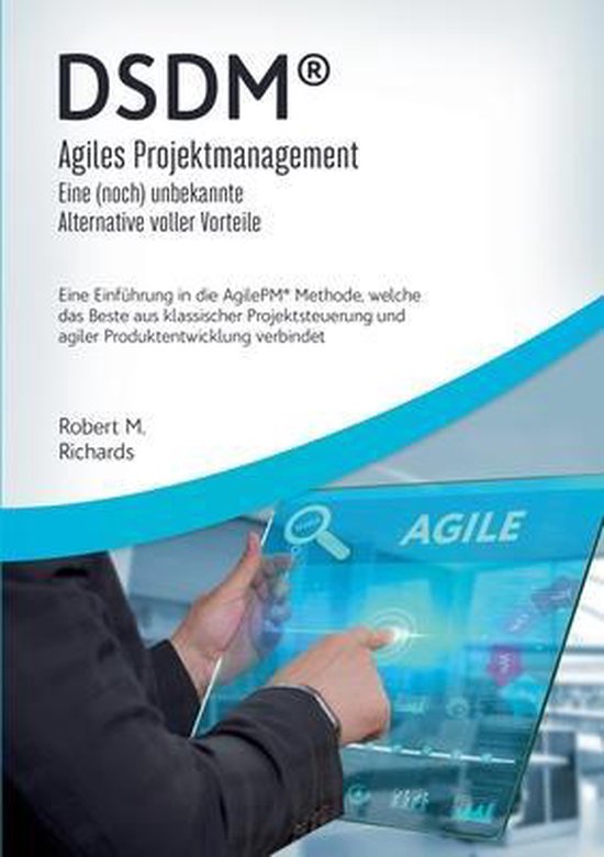 DSDM(R) - Agiles Projektmanagement - eine (noch) unbekannte  ... - cover