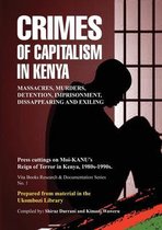 Research and Documentation- Crimes of Capitalism in Kenya