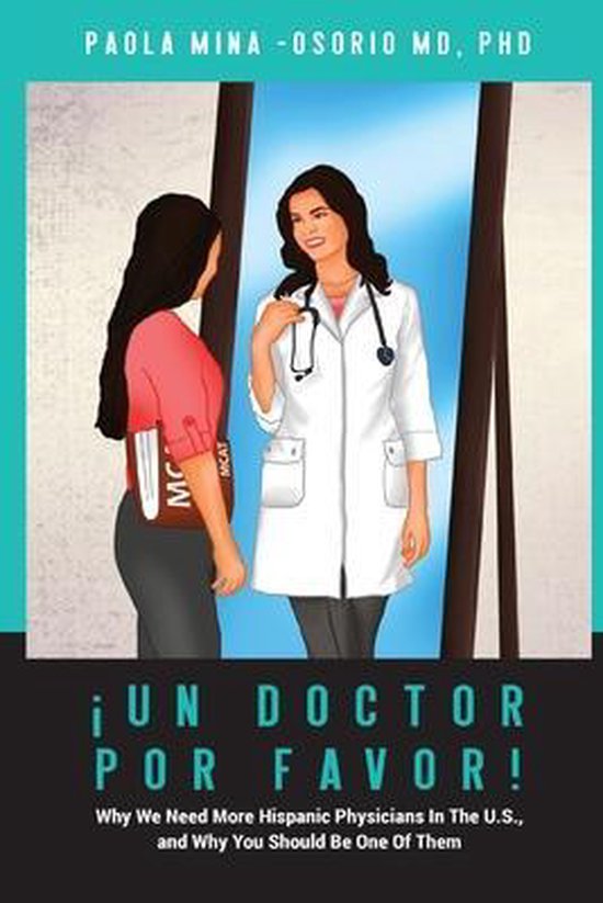 Hispanics in Medicine and Science- ¡Un doctor por favor! - cover