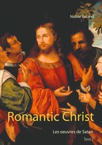 ROMANTIC CHRIST 2 - Romantic Christ