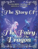 The Story Of The Fairy And The Dragon