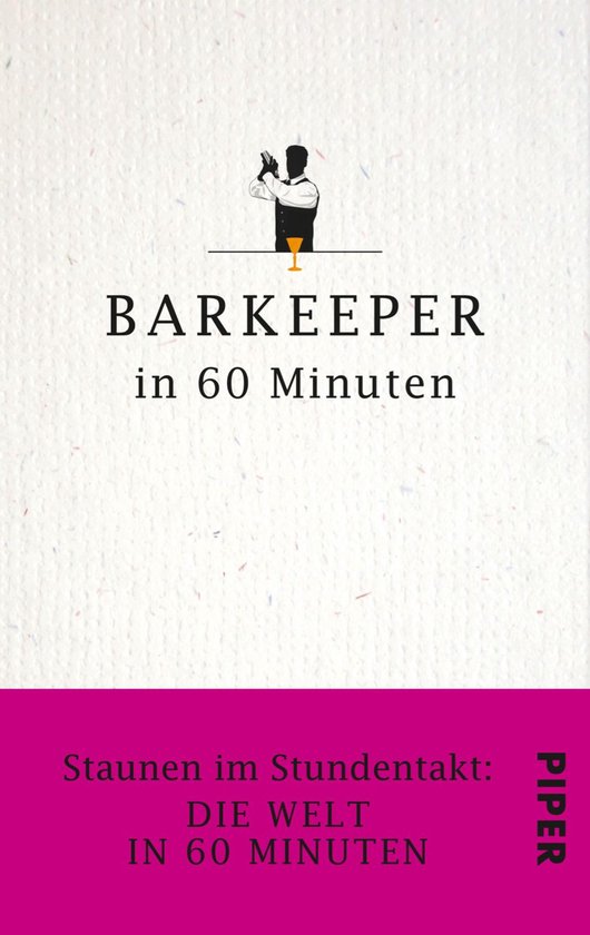 Barkeeper in 60 Minuten - cover