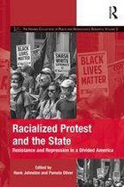 The Mobilization Series on Social Movements, Protest, and Culture - Racialized Protest and the State