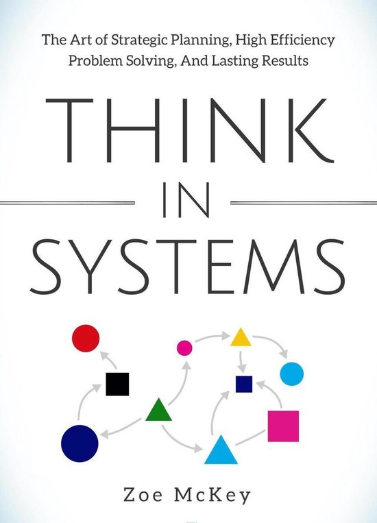 Cognitive Development 1 - Think in Systems