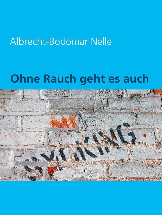 Ohne Rauch geht es auch! - cover