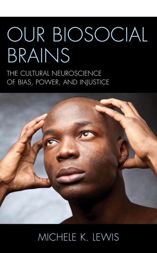 Our Biosocial Brains - cover