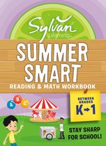 Sylvan Summer Smart Workbooks - Sylvan Summer Smart Workbook: Between Grades K & 1
