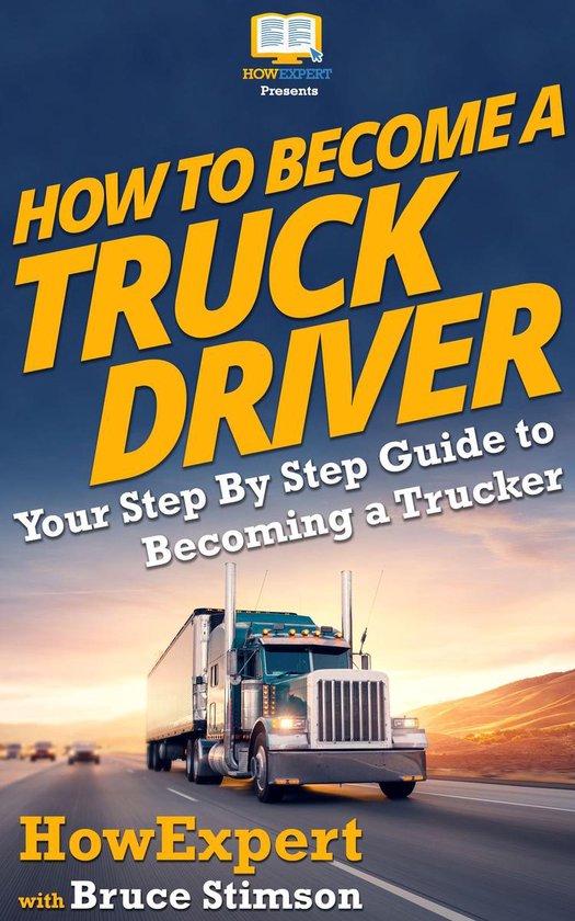 How To Become a Truck Driver - cover