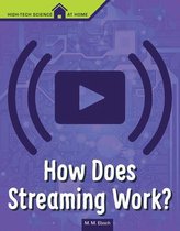 How Does Streaming Work