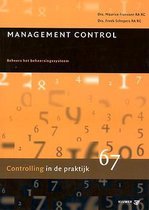 Controlling in de praktijk 67 -   Management Control