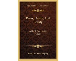Dress, Health, and Beauty