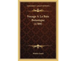 Voyage a la Baie Botanique (1789)