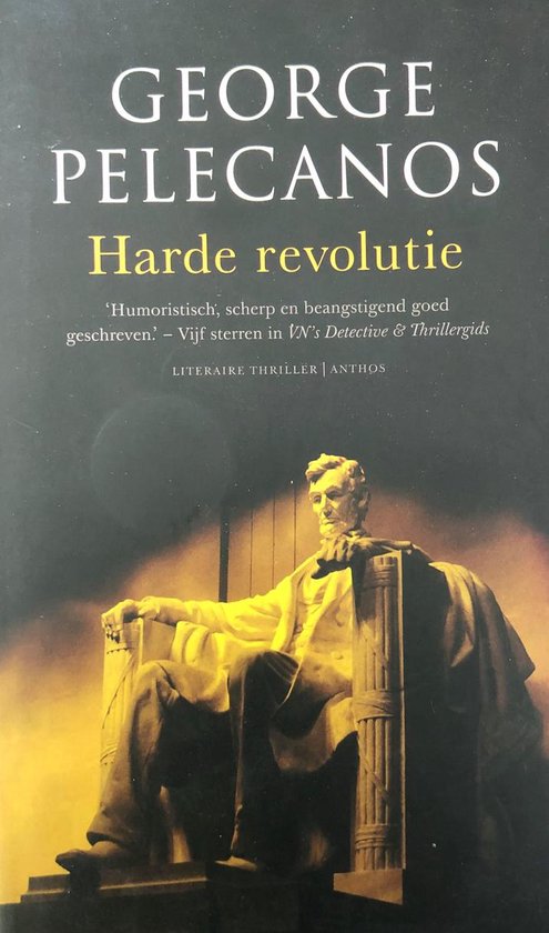 Cover van het boek 'Harde revolutie' van George P. Pelecanos