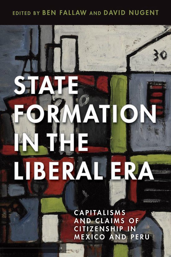 State Formation in the Liberal Era - cover