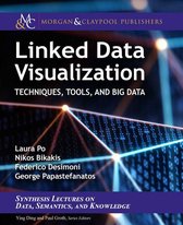 Synthesis Lectures on the Semantic Web: Theory and Technology - Linked Data Visualization