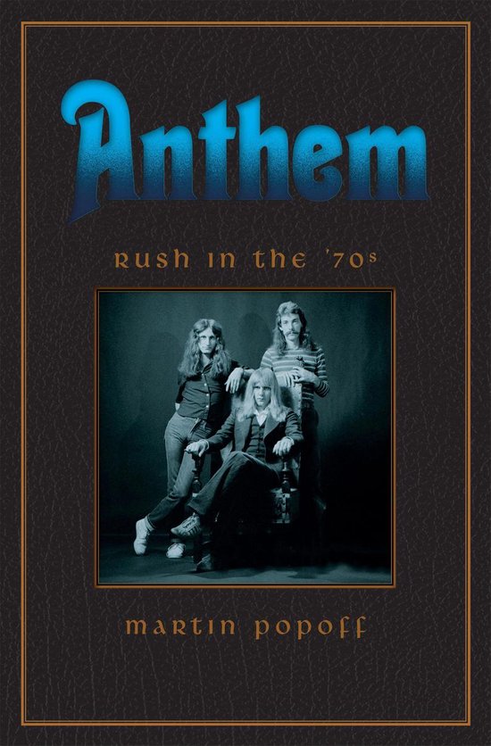 Rush Across the Decades 1 - Anthem: Rush in the ’70s - cover