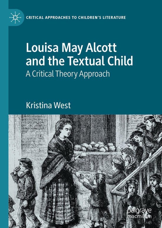 Critical Approaches to Children's Literature - Louisa May Al ... - cover