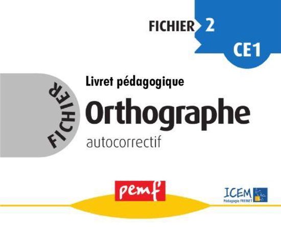 Fichiers Orthographe - Fichier Orthographe 2 - Livret Pédag ... - cover