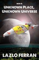 Unknown Place, Unknown Universe