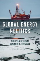 Full summary of Global Energy Politics