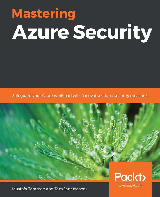 Mastering Azure Security (ebook), Mustafa Toroman 9781839216053