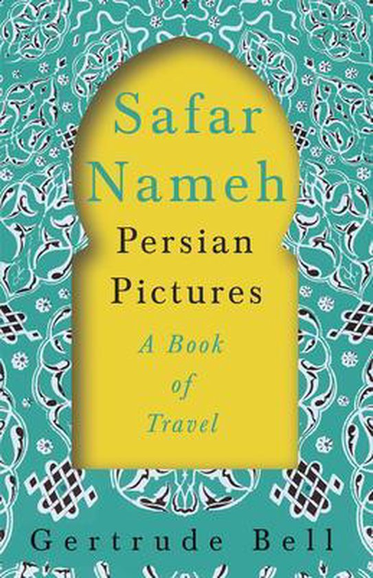 Safar Nameh - Persian Pictures - A Book Of Travel - cover