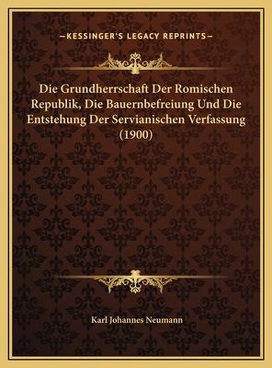 Die Grundherrschaft Der Romischen Republik, Die Bauernbefreidie Grundherrschaft Der... | bol.com