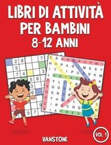 Libri di attivita per bambini 8-12 anni