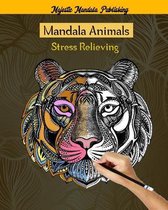 Mandala Animals Stress Relieving: adult coloring book stress relieving designs with 50 mandalas animals