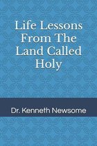 Life Lessons From the Land Called Holy