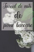 Journal De Mots De Passe Bancaire