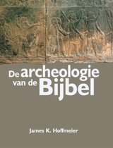 De Archeologie Van De Bijbel