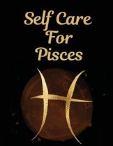 Self Care For Pisces