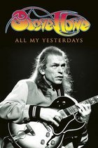 All My Yesterdays: The Autobiography of Steve Howe