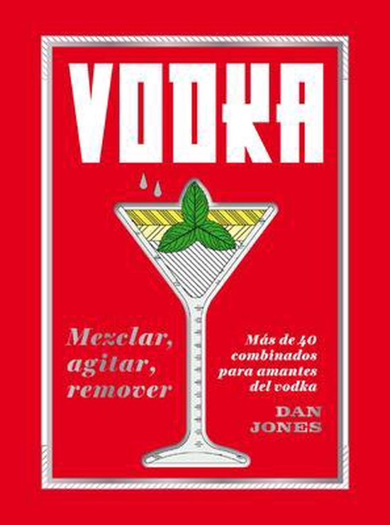Vodka: Mezclar, Agitar, Remover - cover