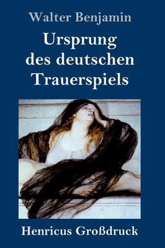Ursprung des deutschen Trauerspiels (Großdruck) - cover