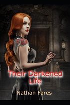 Their Darkened Life