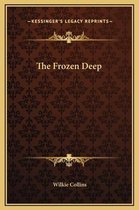 The Frozen Deep
