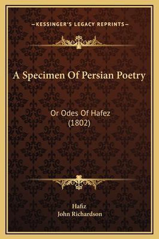 A Specimen of Persian Poetry, Hafiz 9781169243729 Boeken
