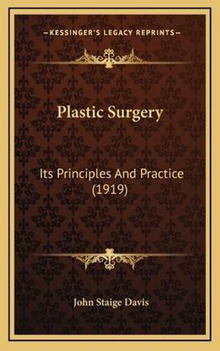 Plastic Surgery van John Staige Davis