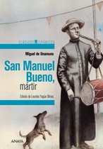 CLÁSICOS - Clásicos Hispánicos - San Manuel Bueno, mártir