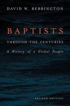 Baptists through the Centuries