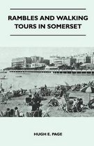 Rambles and Walking Tours in Somerset