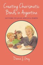 Diálogos Series - Creating Charismatic Bonds in Argentina
