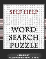 Self Help WORD SEARCH PUZZLE +300 WORDS Medium To Extremely Hard: AND MANY MORE OTHER TOPICS, With Solutions, 8x11' 80 Pages, All Ages: Kids 7-10, Sol