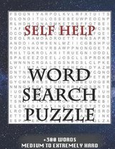 Self Help WORD SEARCH PUZZLE +300 WORDS Medium To Extremely Hard: AND MANY MORE OTHER TOPICS, With Solutions, 8x11' 80 Pages, All Ages: Kids 7-10, Sol