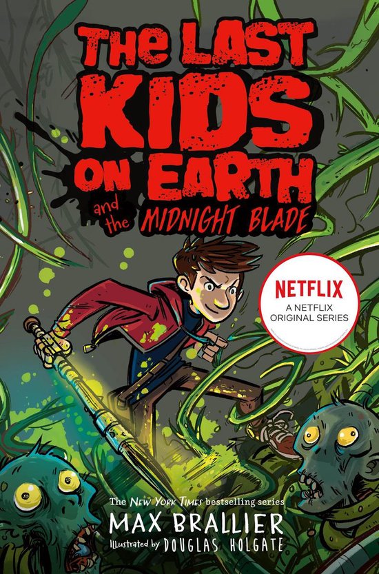 The Last Kids on Earth - Last Kids on Earth and the Midnight ... - cover