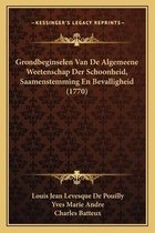 Grondbeginselen van de algemeene weetenschap der schoonheid, saamenstemming en bevalligheid (1770)