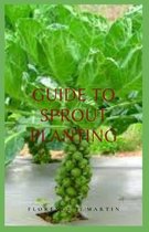 Guide to Sprout Planting